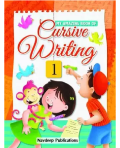 Navdeep My Amazing Book Of Cursive Writing Class- 1